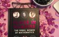 Review: Power in numbers — the rebel women of mathematics