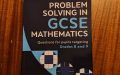 Review of Problem Solving in GCSE Mathematics