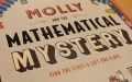Molly and the Mathematical Mystery