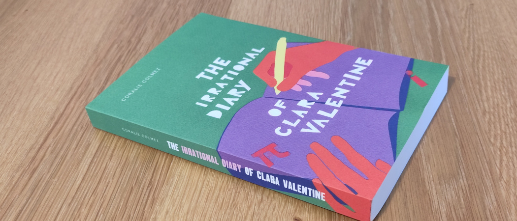 the-irrational-diary-of-clara-valentine-chalkdust